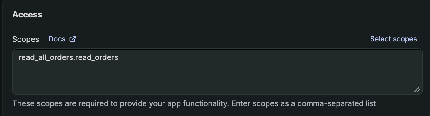 Shopify Dev Dashboard : saisir les scopes read_all_orders et read_orders dans la section Access